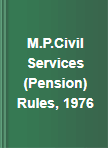 M.P.Civil Services (Pension) Rules, 1976